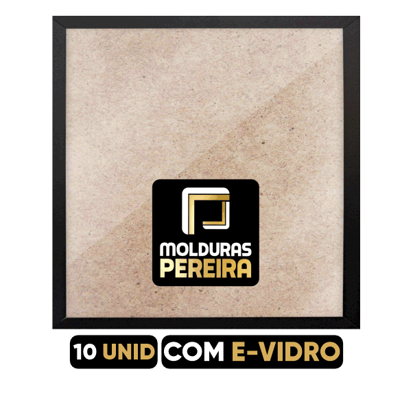 Kit Molduras 10 Unidades - com E-Vidro